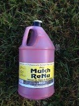 THIS WEEKEND ONLY $50.00/GALLON MULCH RENU CEDAR RED: 1 gallon-Bring color back into your yard with Mulch Renu(Covers 4,000 square feet)