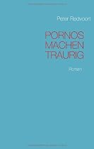 Pornos machen traurig