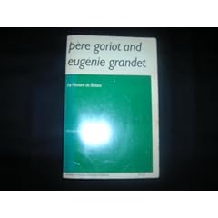 Pere Goriot and Eugenie Grandet