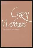 Crazy women : short stories