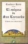 El enigma de San Leonardo/ The Enigma of Saint Leonardo (Letras De Bolsillo) (Spanish Edition)