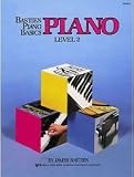 Bastien Piano Basics - Piano Level 2 Book