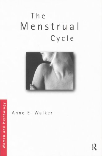 The Menstrual Cycle (Women and Psychology)