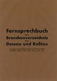 Fernsprechbuch mit Branchenverzeichnis für Dessau und Roßlau 1946