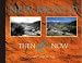 New Mexico Then & Now