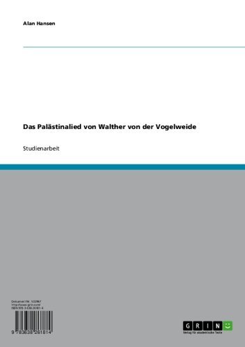 Das Palästinalied von Walther von der Vogelweide (German Edition)