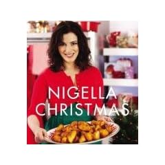 Nigella Christmas: Food, Family, Friends, Festivities