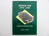 Rover SDI 1976-1986 owner's and buyer's guide