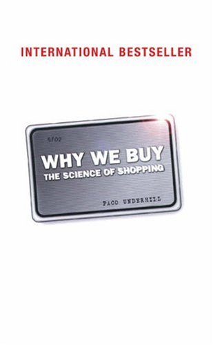 Texere Publishing Why We Buy: The Science of Shopping