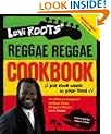 Levi Roots' Reggae Reggae Cookbook