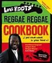 Levi Roots' Reggae Reggae Cookbook