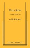 Plaza Suite; a Comedy in Three Acts