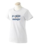 get a real job! be a manager Ladies T-Shirt Pink Large
