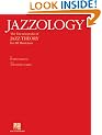 Jazzology: The Encyclopedia of Jazz Theory for All Musicians