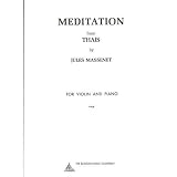 Meditation from Thas for Violin and Piano