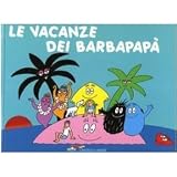 Barbapapà. Vol. 9 Le vacanze dei Barbapapà