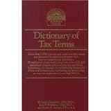 Dictionary of Tax Terms (Barrons Business Guides)