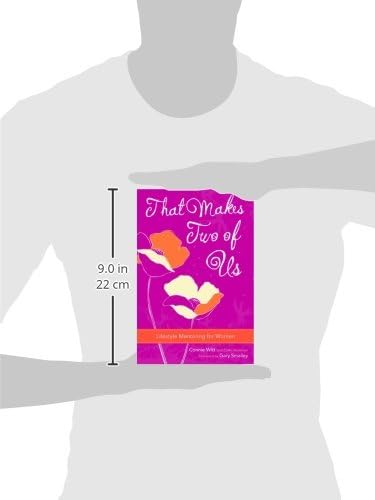 That Makes Two of Us: Lifestyle Mentoring for Women