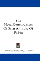 The Moral Concordances Of Saint Anthony Of Padua
