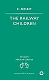 The Railway Children (Penguin Popular Classics)