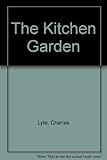 The kitchen garden