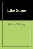 Like Stone