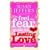 The Feel the Fear Guide to...Lasting Love: How to Create a Superb Relationship for Life
