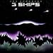 3 Ships