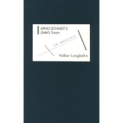 Arno Schmidt's Zettel's Traum: An Analysis (Studies in German Literature Linguistics and Culture)