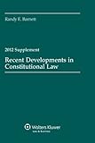 Recent Developments in Constitutional Law, 2012 Supplement