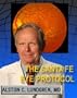 The Santa Fe Eye Protocol: A Pioneering Treatment to Reverse the Vision Loss of Age-Related Macular Degeneration and Related Retinal Conditions