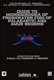 Guide to Monogenoidea of Freshwater Fish of Palaeartic and Amur Regions