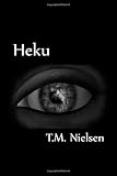 Heku: Book 1 of the Heku Series