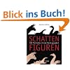 Schattenfiguren: 100 Tiermotive mit der Hand gezaubert