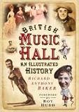 British Music Hall: An Illustrated History