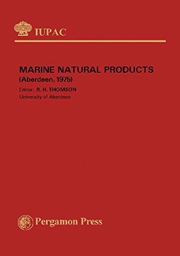 International Symposium on Marine Natural Products: Plenary Lectures Presented at the International Symposium on Marine Natural Products, Aberdeen, Scotland, 8 - 11 September 1975 (IUPAC Publications)