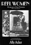 Reel Women: Pioneers of the Cinema 1896 to the Present