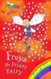 Freya the Friday Fairy (Rainbow Magic: The Fun Day Fairies)