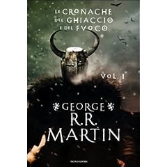 Le cronache del ghiaccio e del fuoco: 1 (Omnibus)
