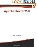 Apache Server 2.0: A Beginner's Guide