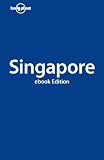 Lonely Planet Singapore (City Guide) (City Travel Guide)