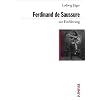 Ferdinand de Saussure zur Einf�hrung