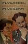 Flywheel, Shyster, and Flywheel: The Marx Brothers' Lost Radio Show