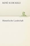 Himmlische Landschaft (German Edition)