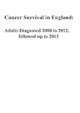 Cancer survival in England : adults diagnosed 2008 to 2012, followed up to 2013