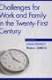 Challenges for Work and Family in the Twenty-First Century (Social Institutions and Social Change)