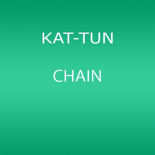 CHAIN KAT-TUN