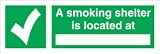 New Smoking Shelter located...Sign - Self adhesive vinyl