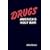 Drugs: America's Holy War