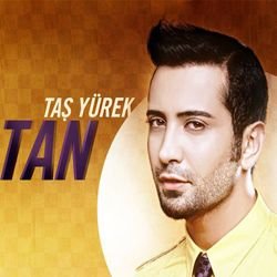 Tan - Tas Yurek - Zortam Music
